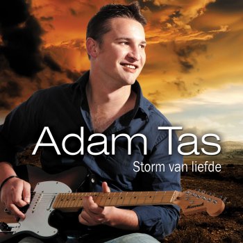 Adam Tas Storm van Liefde