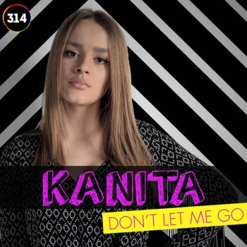 Kanita Don't Let Me Go - English Version
