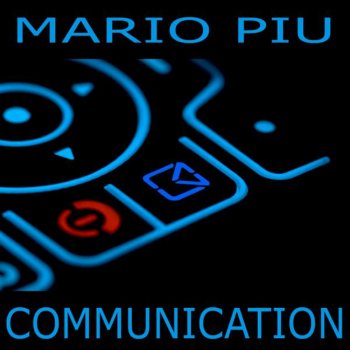 Mario Piu Communication (Hyper Deejays Remix)