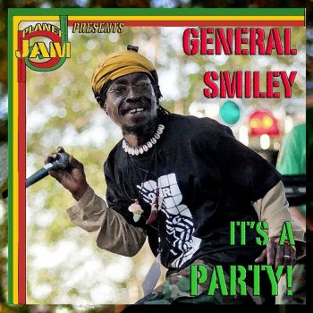 General Smiley It's a Party