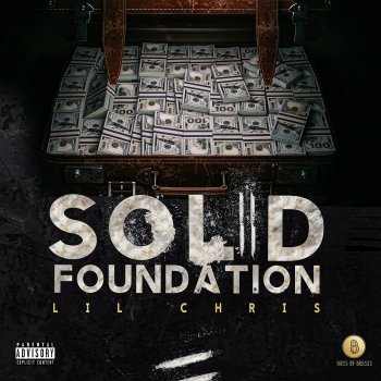 Lil Chris Solid Foundation