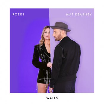 ROZES feat. Mat Kearney Walls