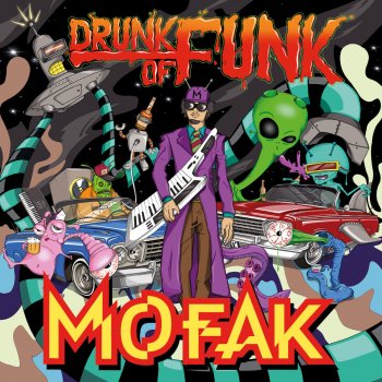 Mofak Drunk of Funk