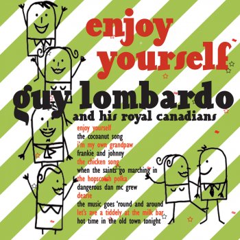 Guy Lombardo & His Royal Canadians Let's 'Ave a Tiddely At the Milk Bar