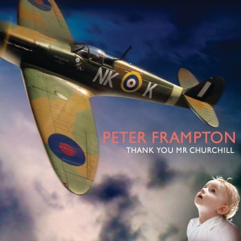 Peter Frampton Thank You Mr Churchill