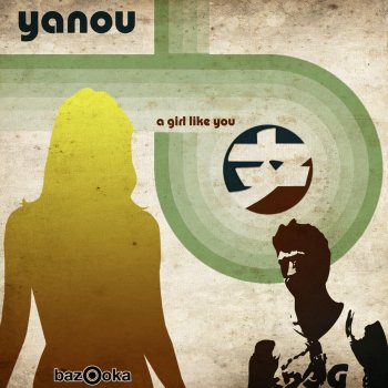 Yanou A Girl Like You (Spencer & Hill Remix)