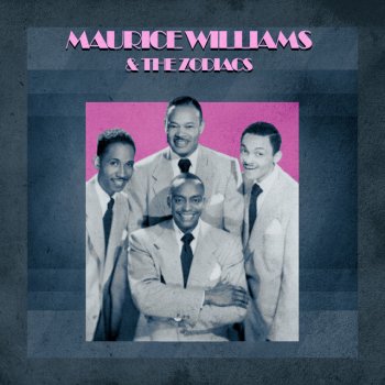 Maurice Williams feat. Maurice Williams & The Zodiacs Come Along