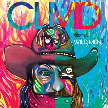 CLMD feat. Sirena Wild Men