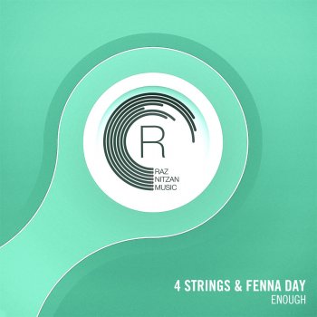 4 Strings feat. Fenna Day Enough - Radio Edit