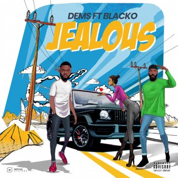 Dems feat. Blacko Jealous