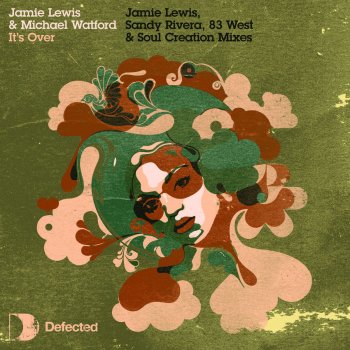 Jamie Lewis feat. Michael Watford It's Over
