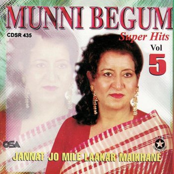 Munni Begum Hum Jo Kaante Hataane