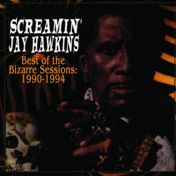 Screamin' Jay Hawkins Stone Crazy