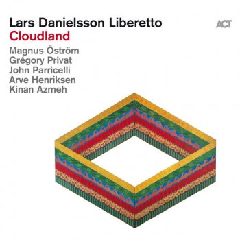 Lars Danielsson feat. Arve Henriksen Cloudland