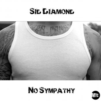 Sid Diamond No Sympathy