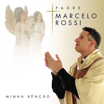 Padre Marcelo Rossi Sou um Milagre