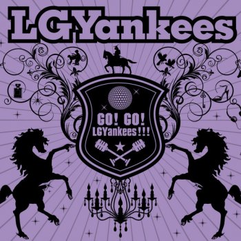 LGYankees feat. Noa Because... ~あなたがいた~