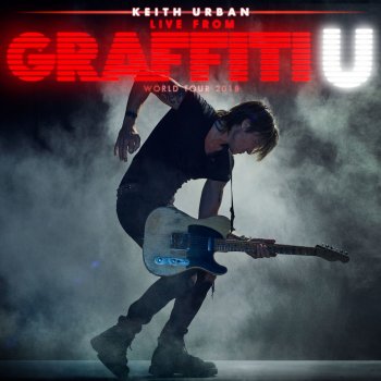 Keith Urban You Gonna Fly (Live from Hamilton, OH, 9/9/18)