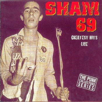 Sham 69 If the Kids Are United