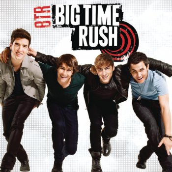 Big Time Rush Til I Forget About You