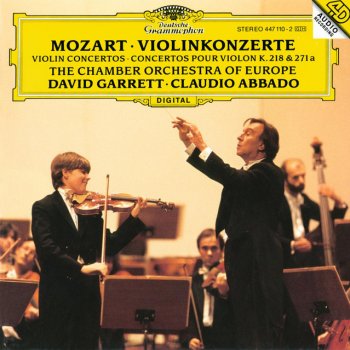 Wolfgang Amadeus Mozart, David Garrett, Chamber Orchestra of Europe & Claudio Abbado Violin Concerto In D, KV271i: 3. Rondo. Allegro
