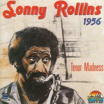 Sonny Rollins Quintet Tenor Madness