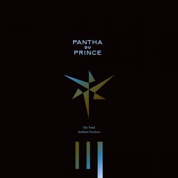Pantha du Prince Frau Im Mond, Sterne Laufen - Ambient Version