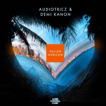 Audiotricz feat. Demi Kanon Fallen Horizon
