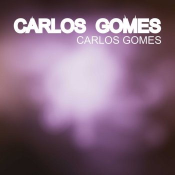 Carlos Gomes Exemplo de Amor