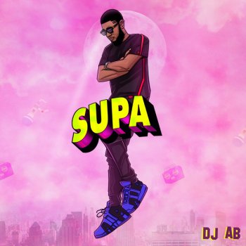 DJ Ab feat. Mr Eazi Supa Supa