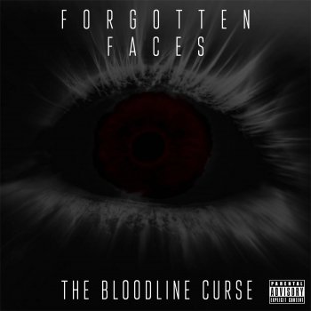 Forgotten Faces The Bloodline Curse