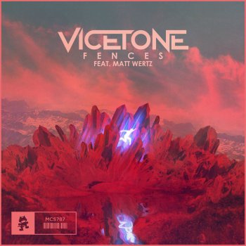 Vicetone feat. Matt Wertz Fences