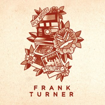 Frank Turner The Modern Leper
