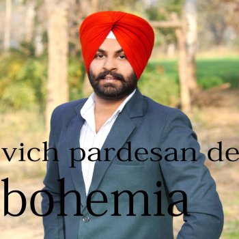 Bohemia Vich Pardesan De