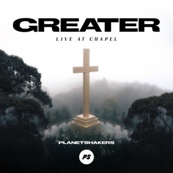 Planetshakers Greater - Live At Chapel