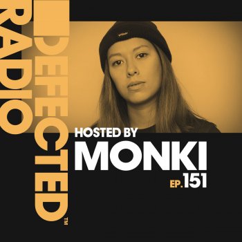 Defected Radio Episode 151 Intro - Mixed