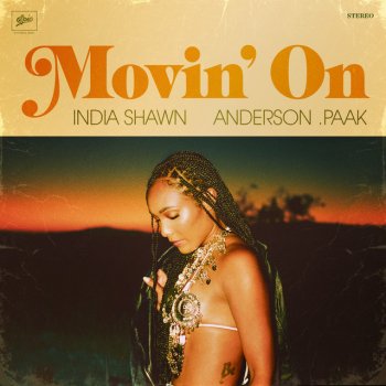 India Shawn feat. Anderson .Paak MOVIN' ON (feat. Anderson .Paak)