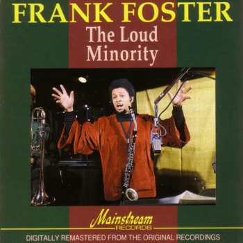 Frank Foster The Loud Minority