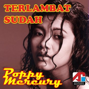 Poppy Mercury Antara Jakarta Dan Penang