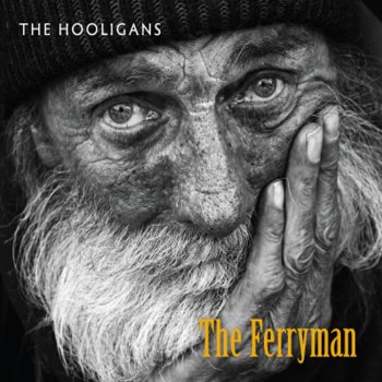 The Hooligans The Ferryman