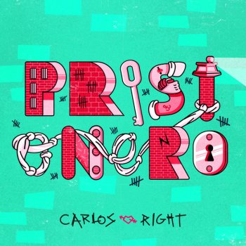 Carlos Right Prisionero