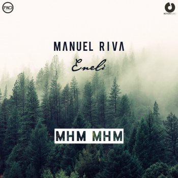 Manuel Riva & Eneli Mhm Mhm - Dave Andres Remix