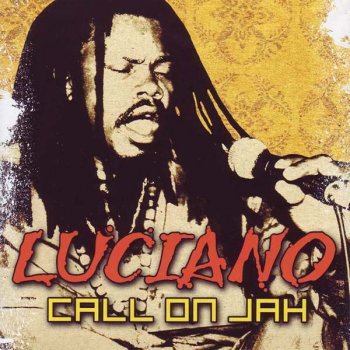 Luciano Jah Is Calling You