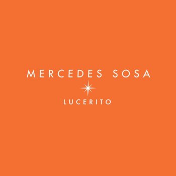 Mercedes Sosa Lucerito