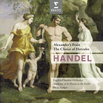 George Frideric Handel, Choir of King's College, Cambridge, Philip Ledger & Academy of St. Martin in the Fields The Choice of Hercules (2002 Digital Remaster): Arise, Arise