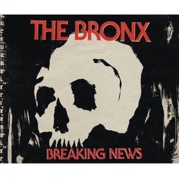 The Bronx Breaking News (Live)