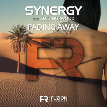 Synergy feat. Suzy Hopwood Fading Away (Radio Edit)