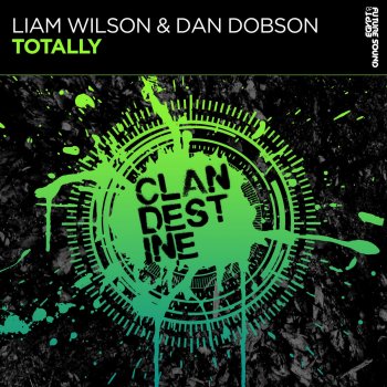 Liam Wilson feat. Dan Dobson Totally