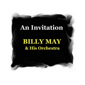 Billy May & His Orchestra Comin' Thru The Rye
