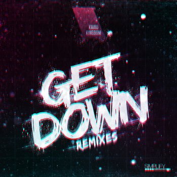 Kairo Kingdom Get Down (Diamond Pistols Remix)